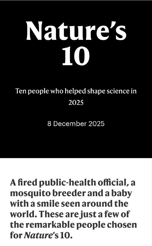 《自然》杂志揭晓2025年度十大科学人物《自然》杂志每年评选的"十大科学人物"榜单揭晓，表彰那些塑造科学发展的杰出个人